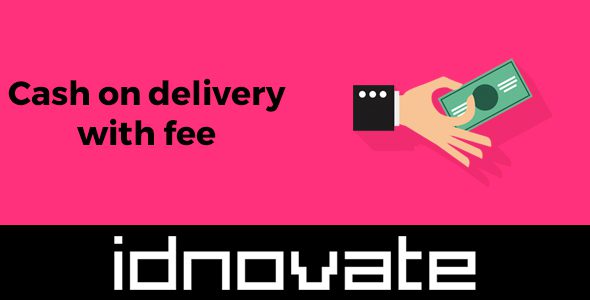 Advanced Cash on Delivery and Cash on Pickup with Fee