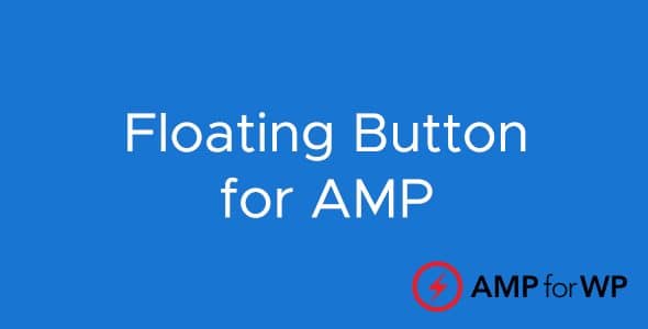 Floating Button Extension for AMP