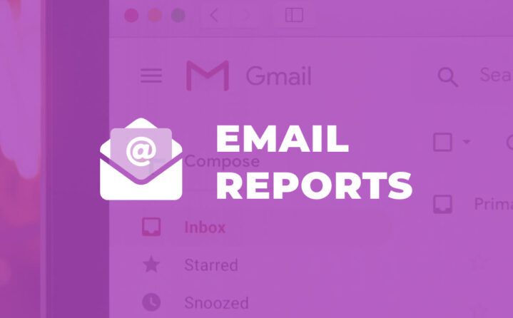 Give Email Reports
