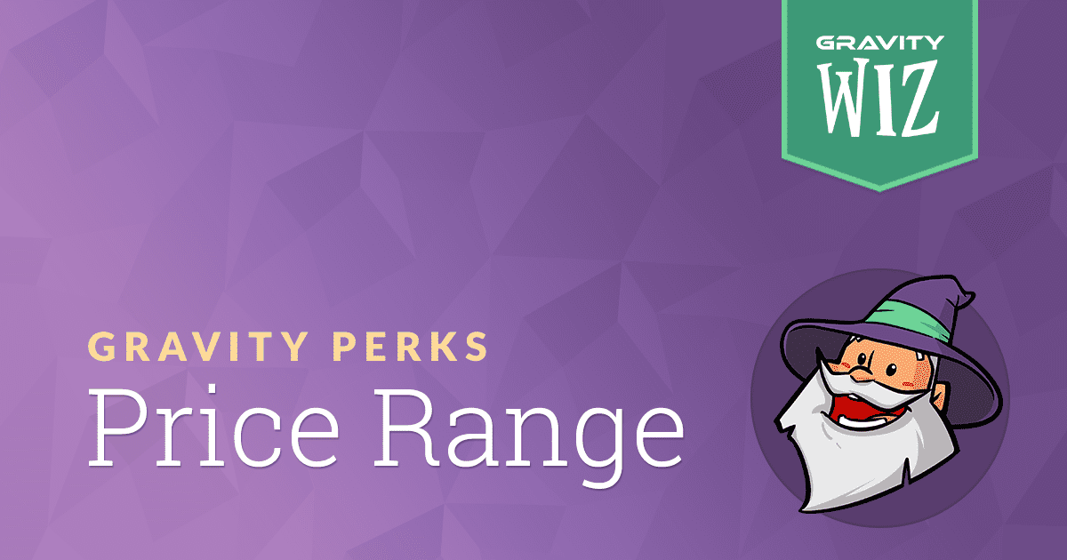 Gravity Perks Gravity Forms Price Range