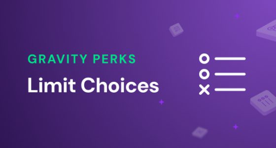 Gravity Perks Limit Choices Plugin