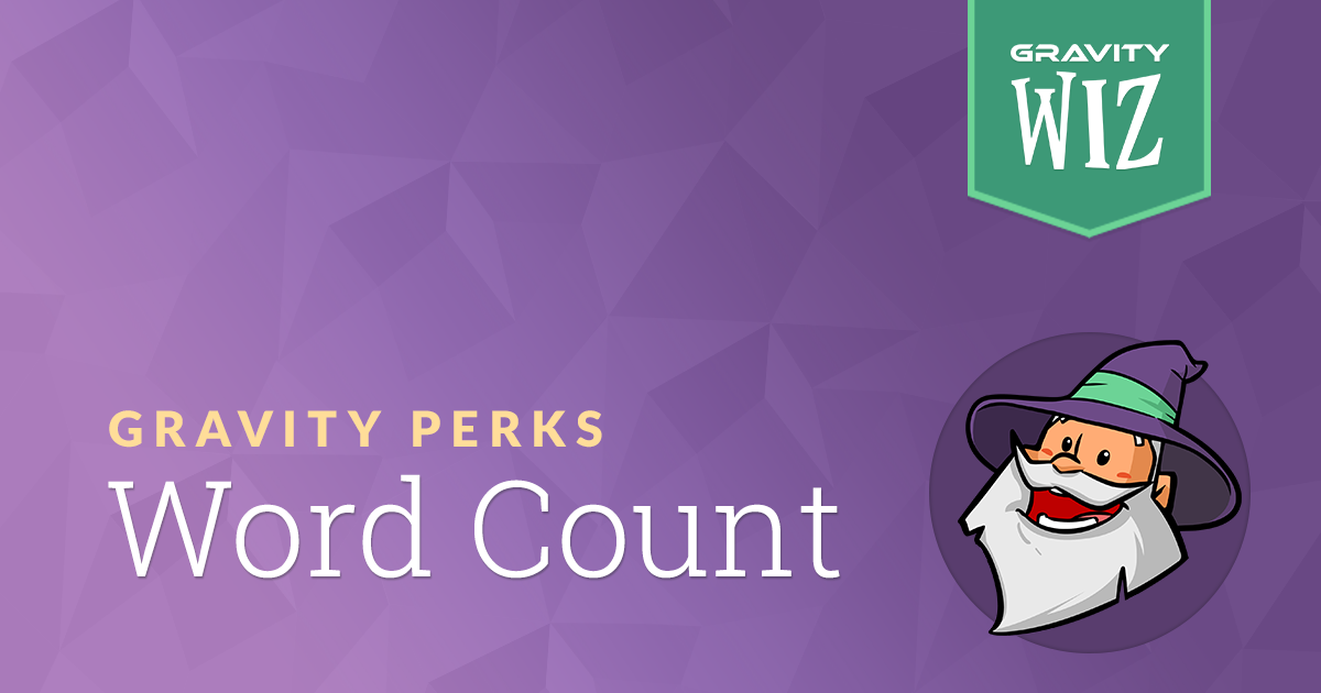 Gravity Perks Word Count