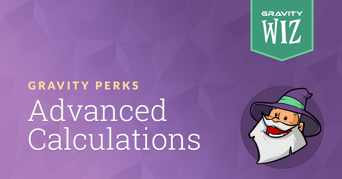 Gravity Perks – Advanced Calculations