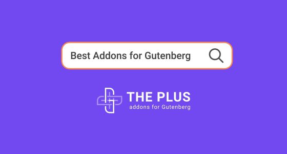 Gutenberg Blocks The Plus Addons for Gutenberg Block Editor