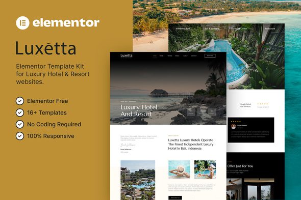Luxetta – Luxury Hotel and Resort Elementor Template Kit