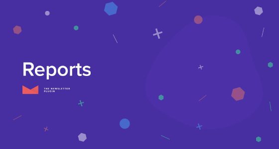 Newsletter – Reports and Retargeting