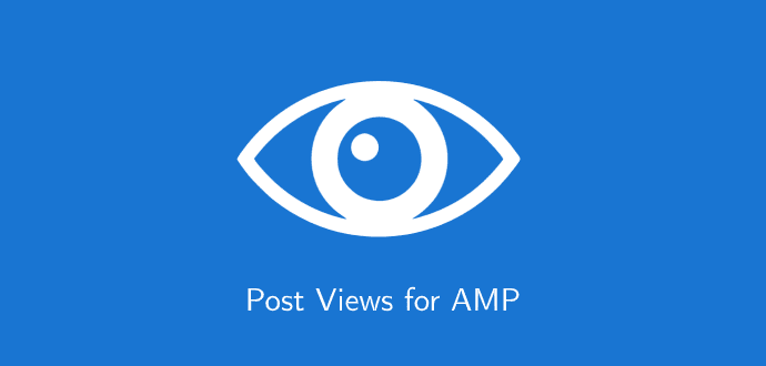 Post Views for AMP