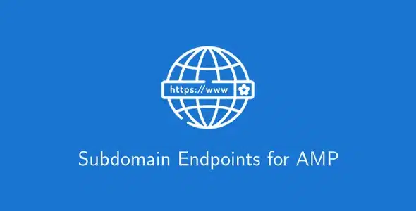 Subdomain Endpoints for AMP