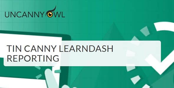 Tin Canny LearnDash Reporting | Uncanny Owl
