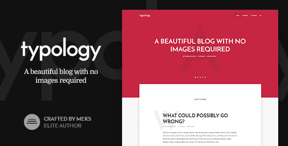 Typology Minimalist Blog & Text Based Theme