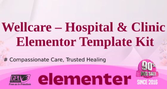 Wellcare – Hospital & Clinic Elementor Template Kit