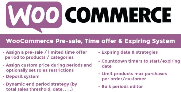WooCommerce Pre-sale Time offer and Expiring System