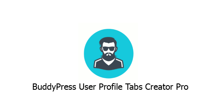 BuddyPress User Profile Tabs Creator Pro